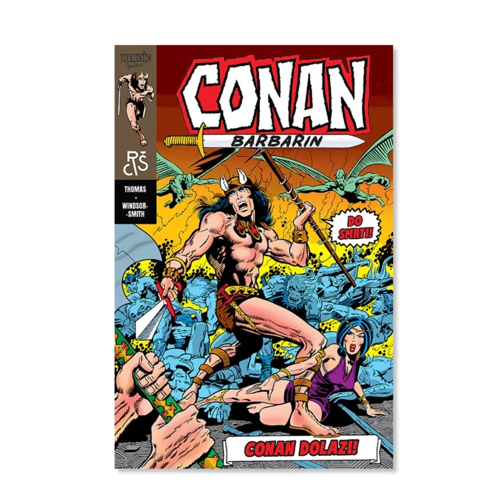 01. Conan Barbarin 1 Conan Dolazi! (Naslovnica Windsor Smith)