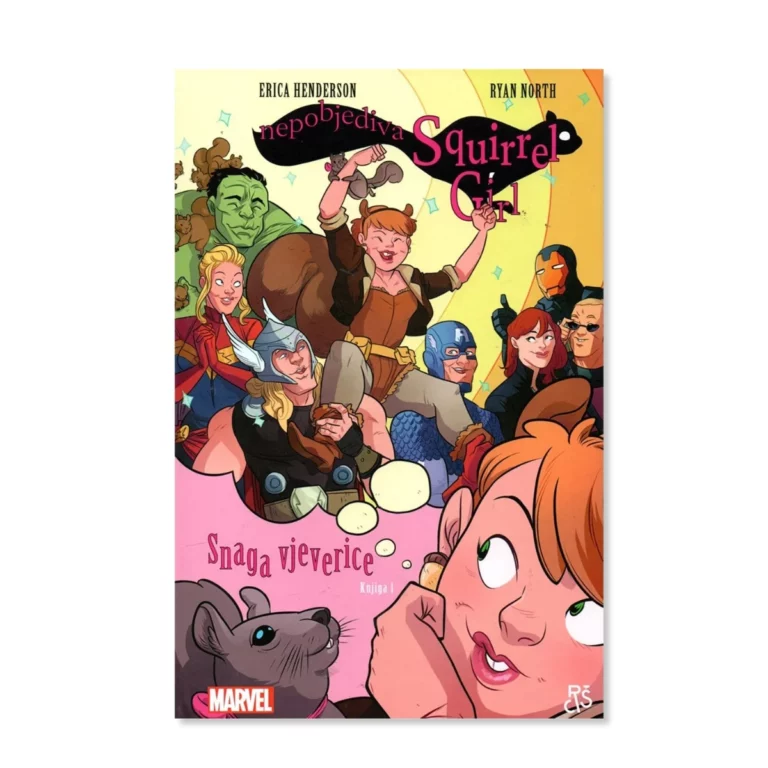 01. Nepobjediva Squirrel Girl Snaga Vjeverice, Knjiga 1
